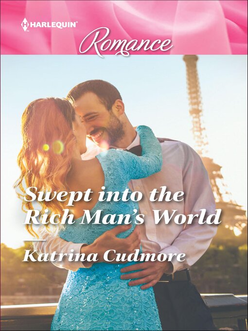 Title details for Swept into the Rich Man's World by Katrina Cudmore - Available
